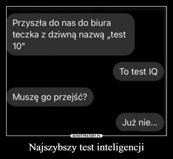 
    Najszybszy test inteligencji