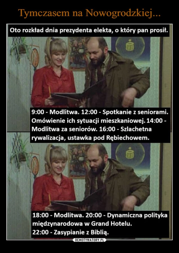 
    Tymczasem na Nowogrodzkiej...
