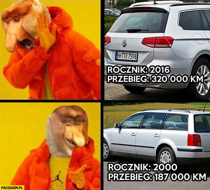 
    Nowy Passat z dużym przebiegiem nie chce, woli starego Passata z kręconym licznikiem typowy Polak nosacz małpa Drake