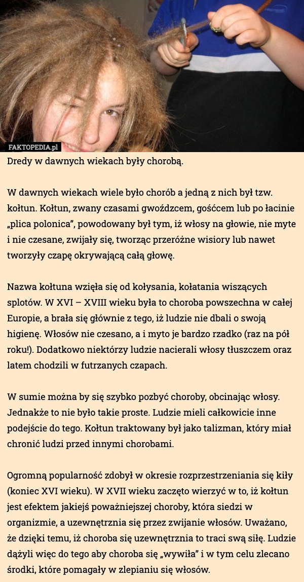 
    Dredy w dawnych wiekach były chorobą.

W dawnych wiekach wiele było chorób