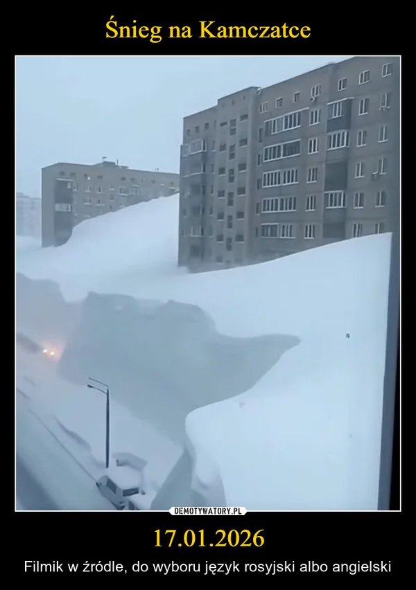
    Śnieg na Kamczatce 17.01.2026