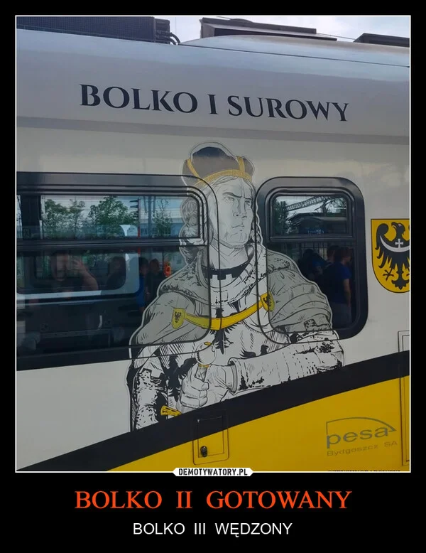 
    BOLKO II GOTOWANY