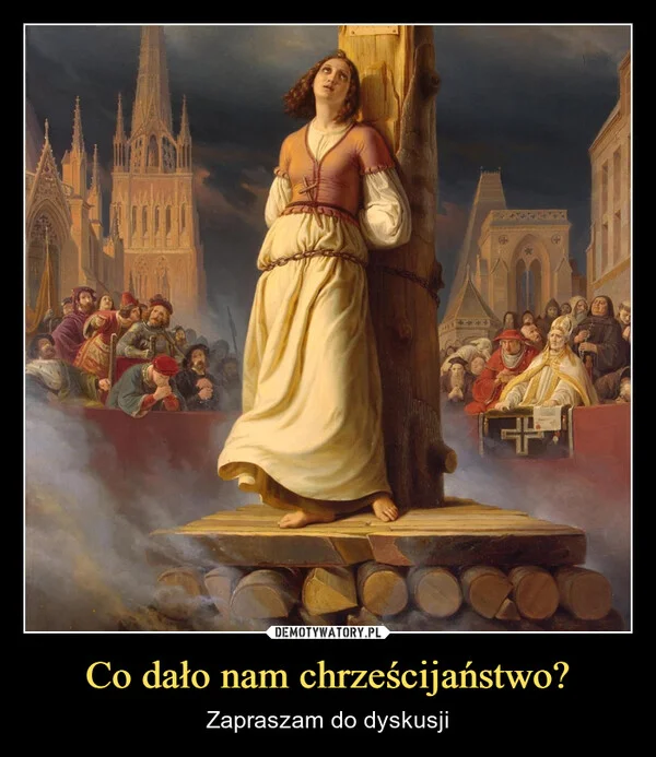 Co dało nam chrześcijaństwo?