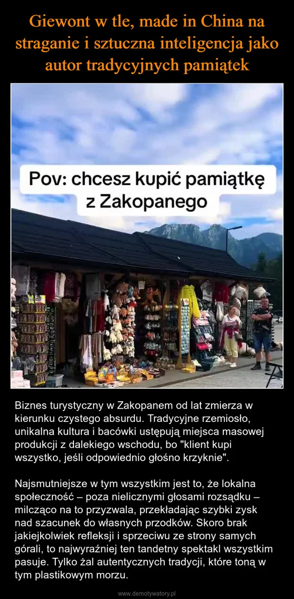 
    Giewont w tle, made in China na straganie i sztuczna inteligencja jako autor tradycyjnych pamiątek