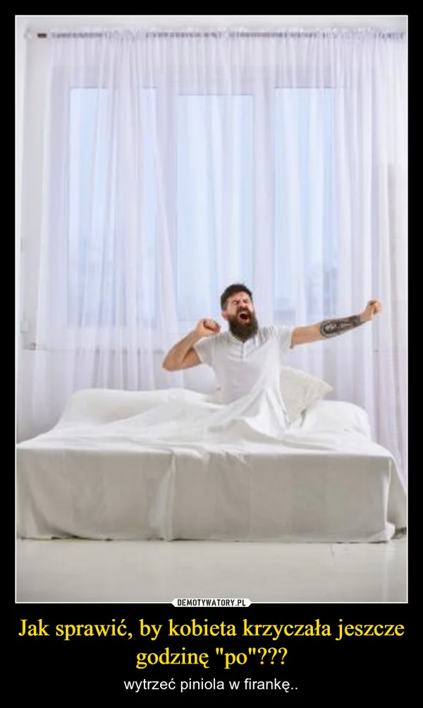 
    Jak sprawić, by kobieta krzyczała jeszcze godzinę 
