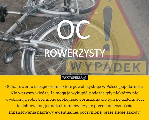 
    OC na rower to ubezpieczenie, które powoli zyskuje w Polsce popularność.