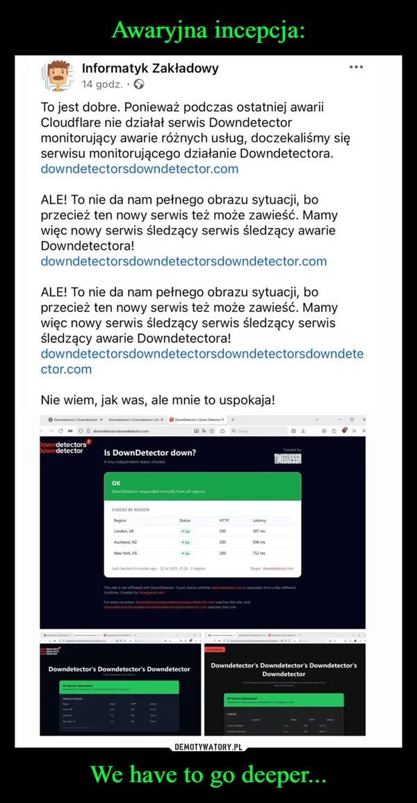 
    Awaryjna incepcja: We have to go deeper...