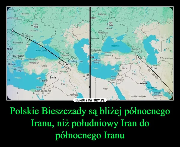 
    Polskie Bieszczady są bliżej północnego Iranu, niż południowy Iran do północnego Iranu
