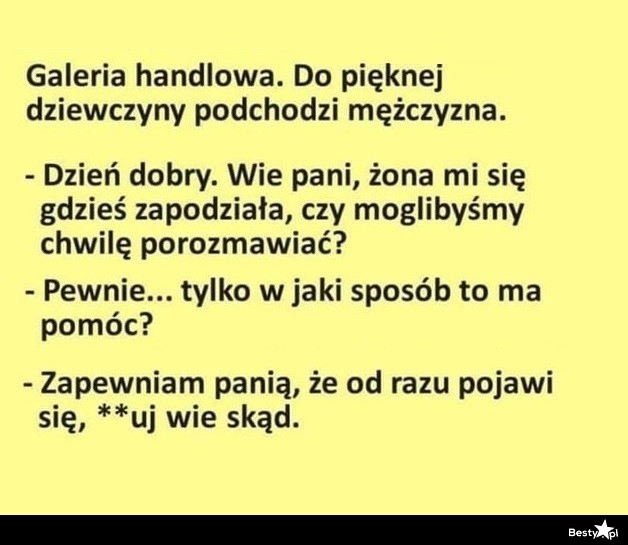 
    Sposób na znalezienie żony 