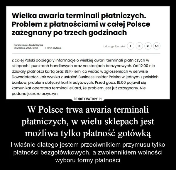 
    W Polsce trwa awaria terminali płatniczych, w wielu sklepach jest możliwa tylko płatność gotówką