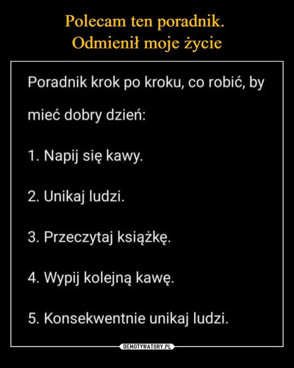 
    Polecam ten poradnik. Odmienił moje życie
