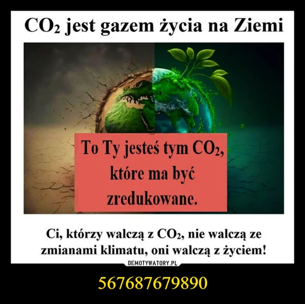 
    567687679890