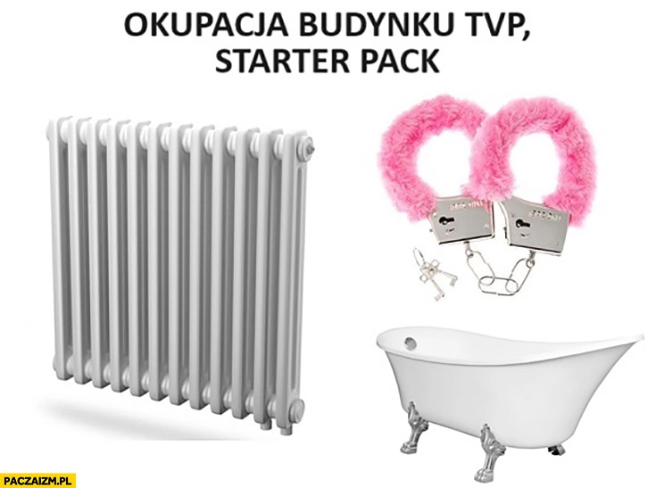 
    Okupacja budynku TVP starter pack: kaloryfer, wanna, różowe kajdanki