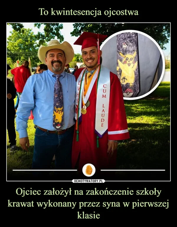 
    To kwintesencja ojcostwa Ojciec założył na zakończenie szkoły krawat wykonany przez syna w pierwszej klasie