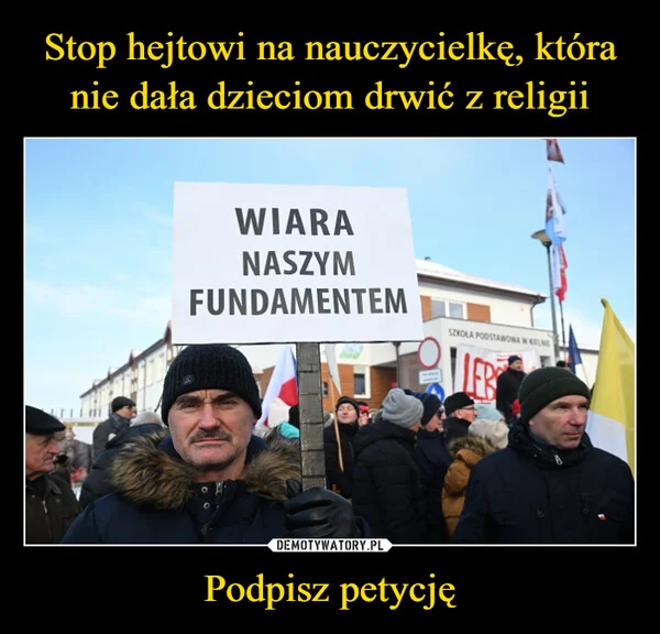 
    Stop hejtowi na nauczycielkę, która nie dała dzieciom drwić z religii Podpisz petycję