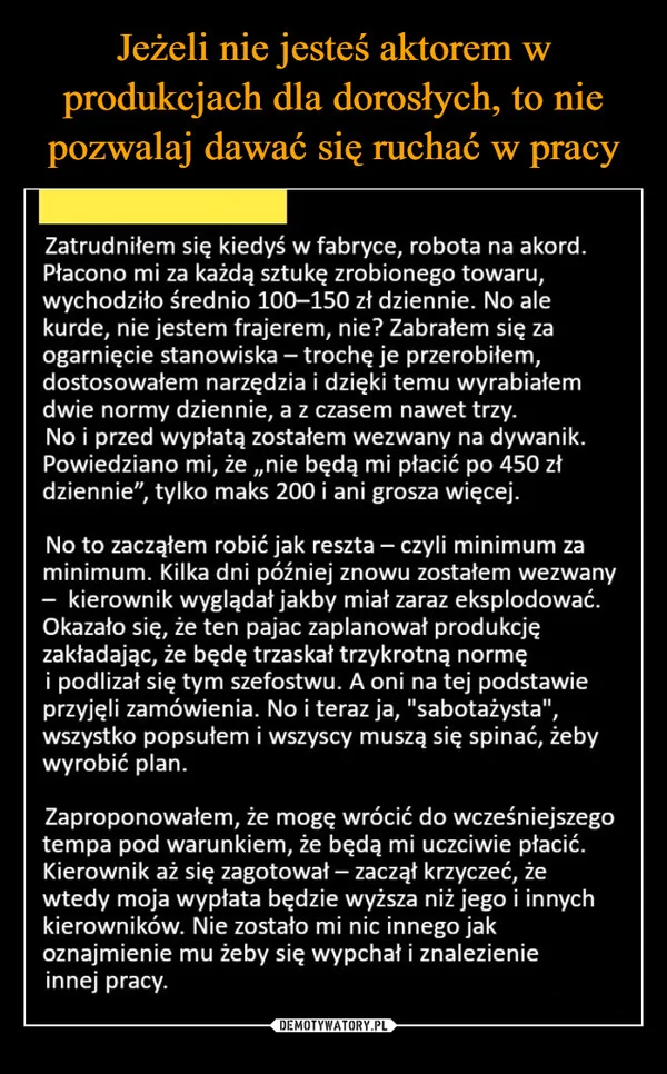 
    Jeżeli nie jesteś aktorem w produkcjach dla dorosłych, to nie pozwalaj dawać się ruchać w pracy