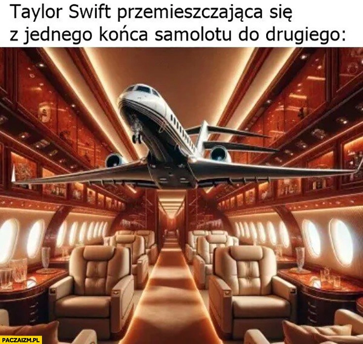 
    Taylor Swift przemieszczająca się z jednego końca samolotu do drugiego leci samolotem