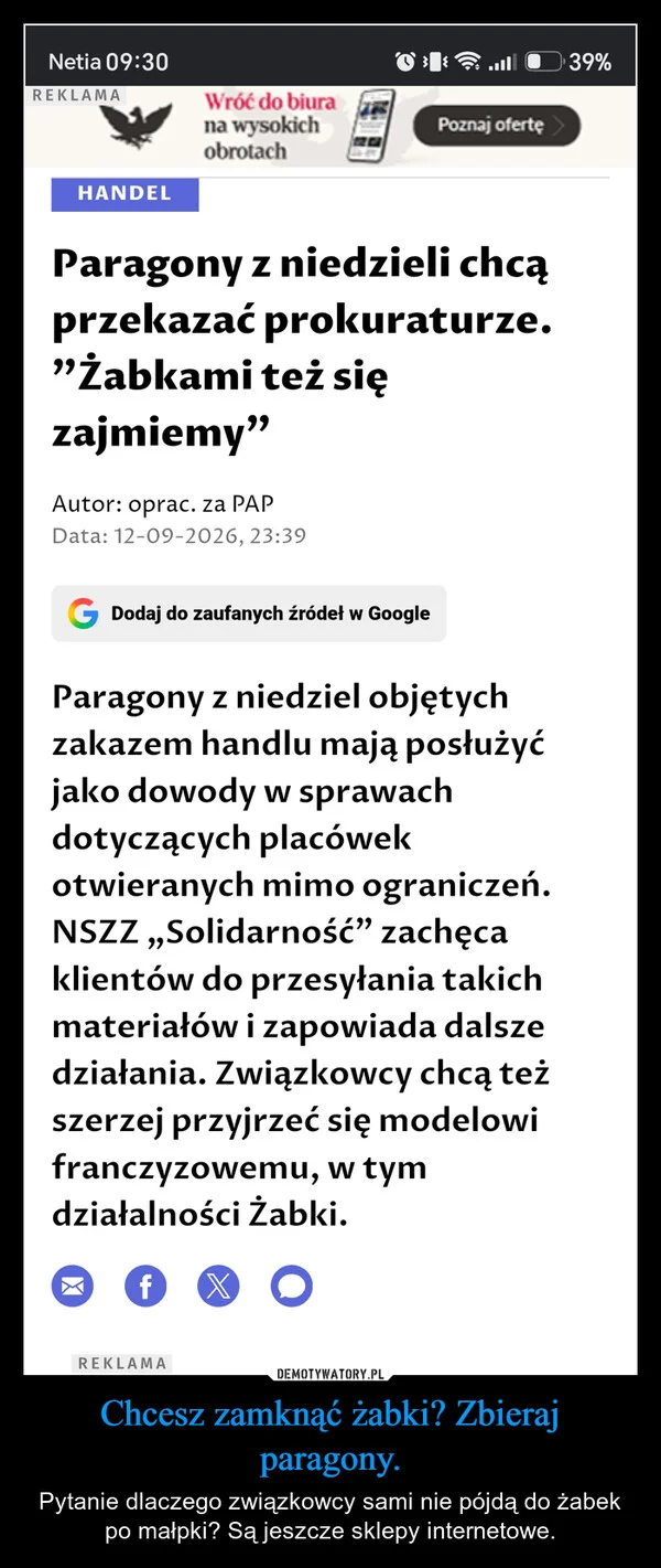
    Chcesz zamknąć żabki? Zbieraj paragony.