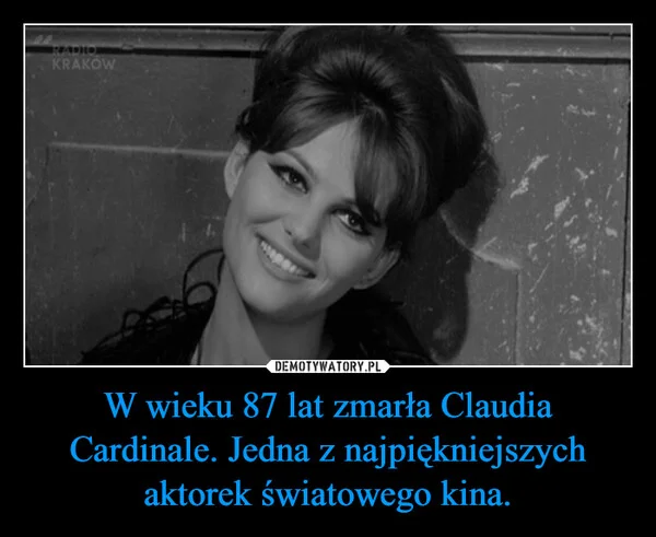 
    W wieku 87 lat zmarła Claudia Cardinale. Jedna z najpiękniejszych aktorek światowego kina.