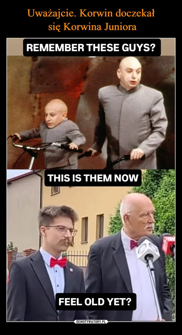 
    Uważajcie. Korwin doczekał się Korwina Juniora