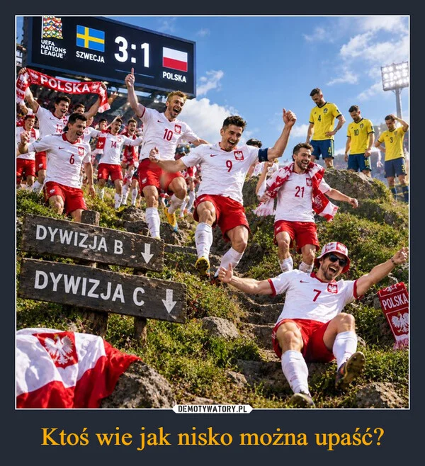 Ktoś wie jak nisko można upaść?