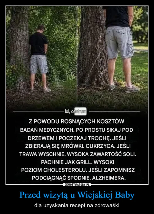 
    Przed wizytą u Wiejskiej Baby