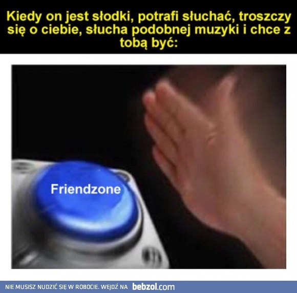 
    Friendzone 