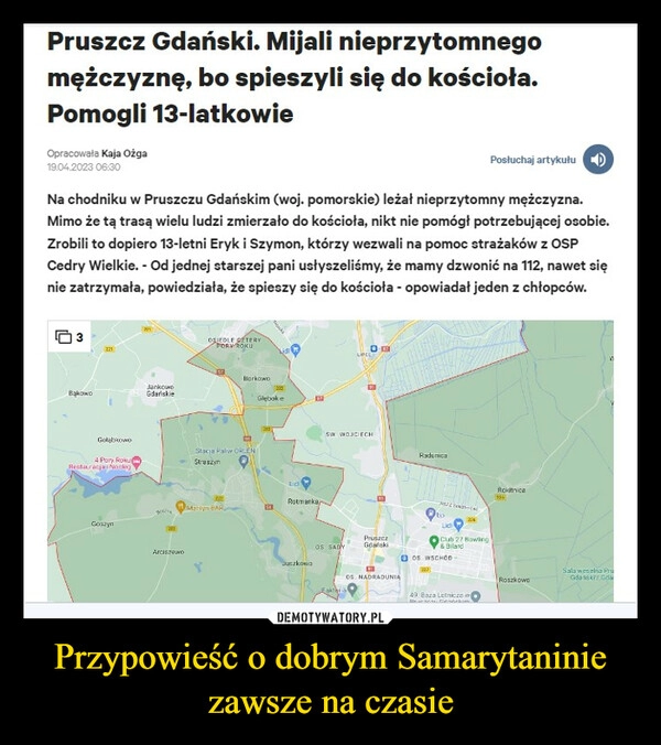 
    Przypowieść o dobrym Samarytaninie zawsze na czasie