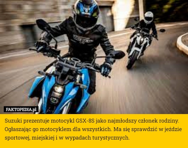 
    Suzuki prezentuje motocykl GSX-8S jako najmłodszy członek rodziny. Ogłaszając