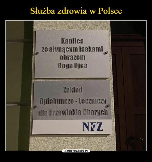 
    Służba zdrowia w Polsce 