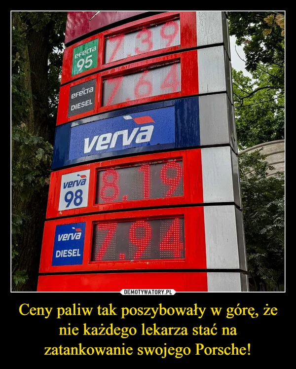 
    Ceny paliw tak poszybowały w górę, że nie każdego lekarza stać na zatankowanie swojego Porsche!