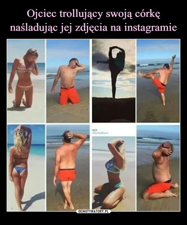 
    Ojciec trollujący swoją córkę naśladując jej zdjęcia na instagramie