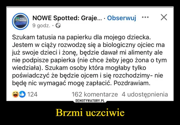 
    Brzmi uczciwie