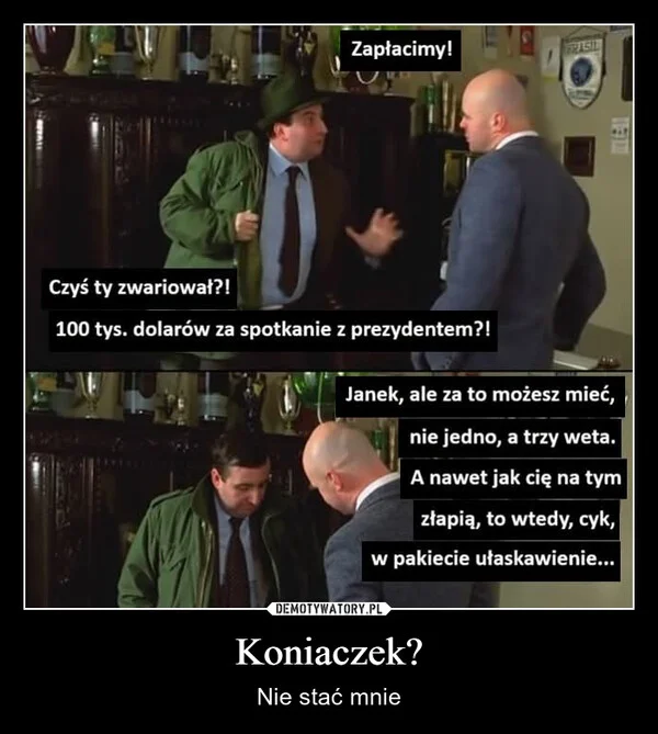 Koniaczek?