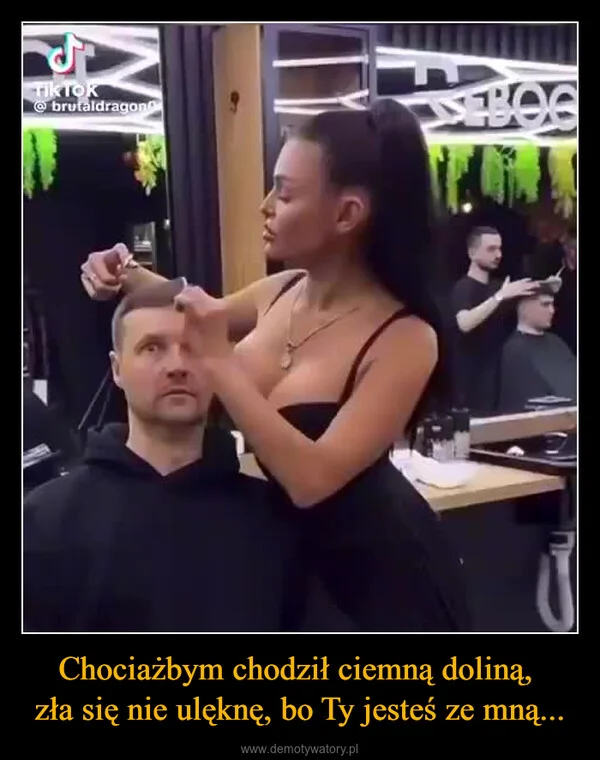 
    Chociażbym chodził ciemną doliną, zła się nie ulęknę, bo Ty jesteś ze mną...