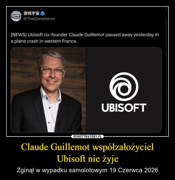 
    Claude Guillemot współzałożyciel Ubisoft nie żyje