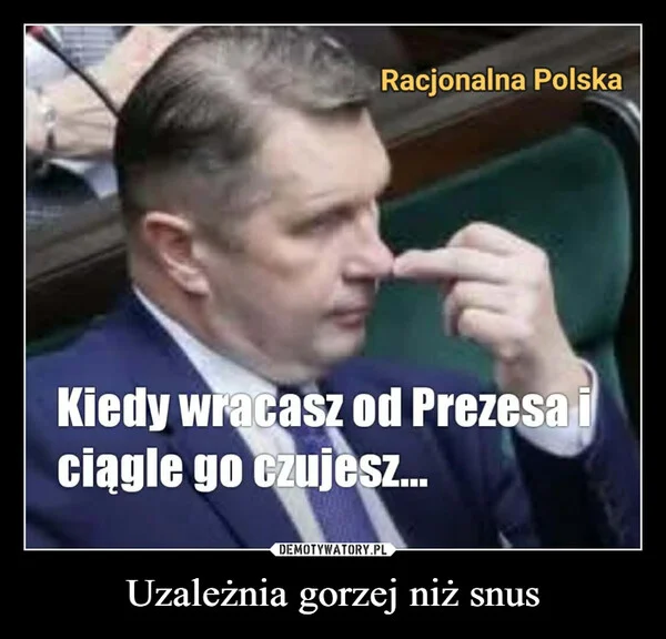 
    Uzależnia gorzej niż snus