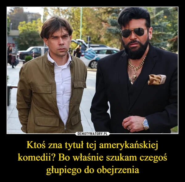 
    Ktoś zna tytuł tej amerykańskiej komedii? Bo właśnie szukam czegoś głupiego do obejrzenia