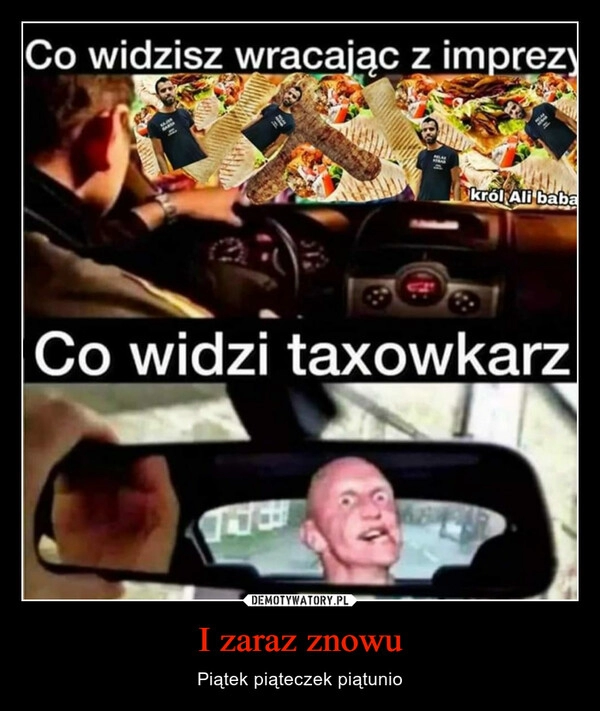 
    I zaraz znowu