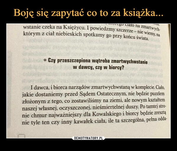 
    Boję się zapytać co to za książka... 