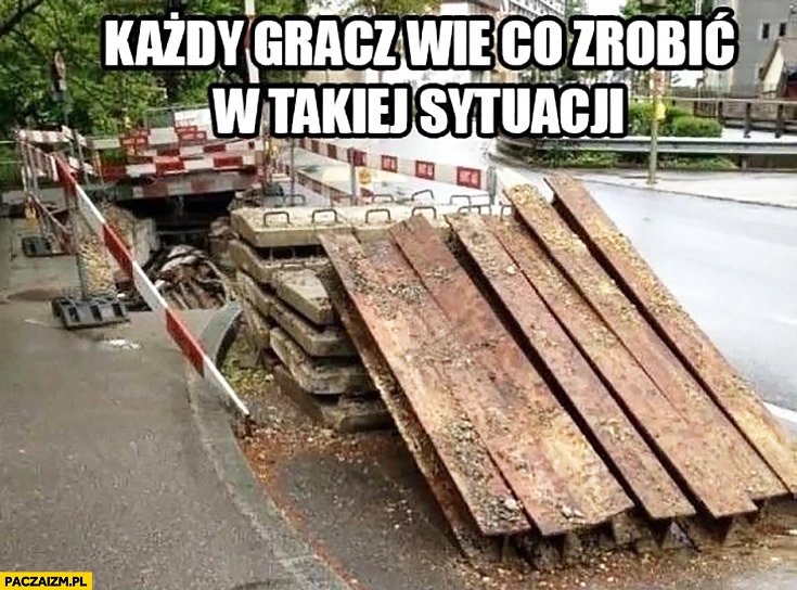 
    Każdy gracz wie co zrobić w takiej sytuacji skocznia