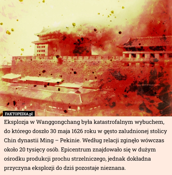 
    Eksplozja w Wanggongchang była katastrofalnym wybuchem, do którego doszło