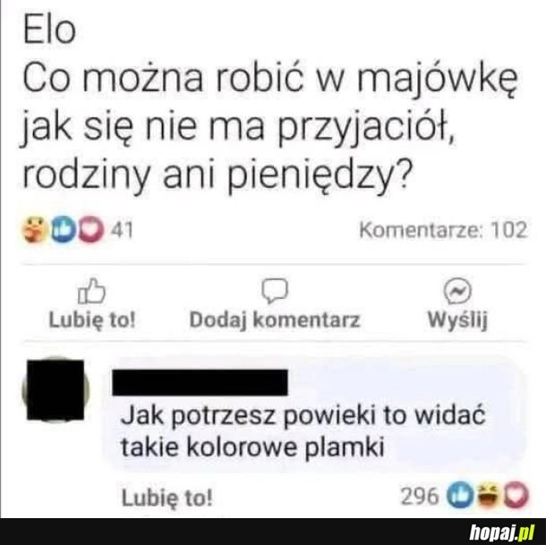 
    Ulubiona zabawa dzieciństwa XD