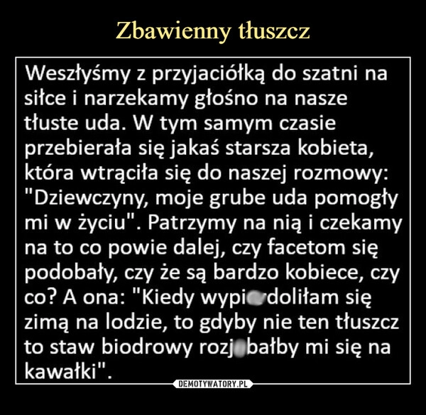 
    Zbawienny tłuszcz