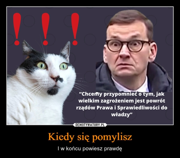 
    Kiedy się pomylisz