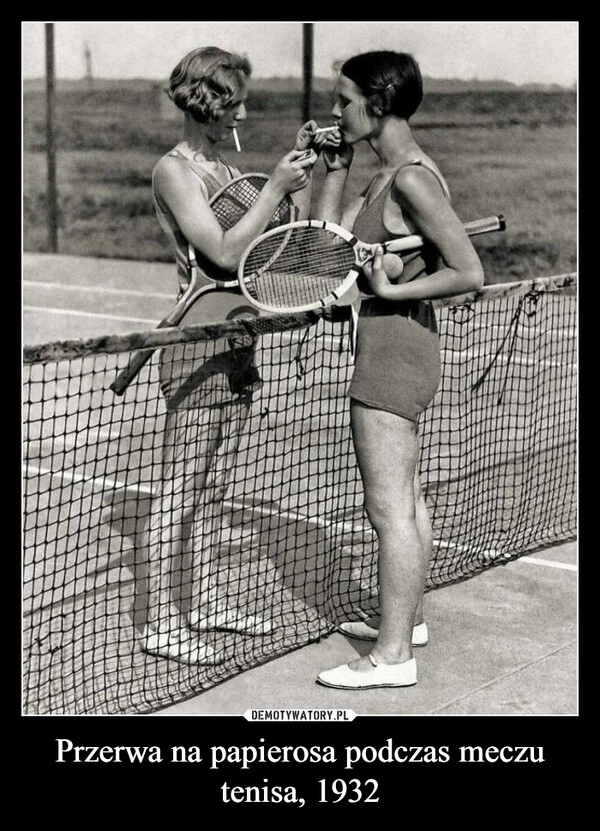 
    Przerwa na papierosa podczas meczu tenisa, 1932