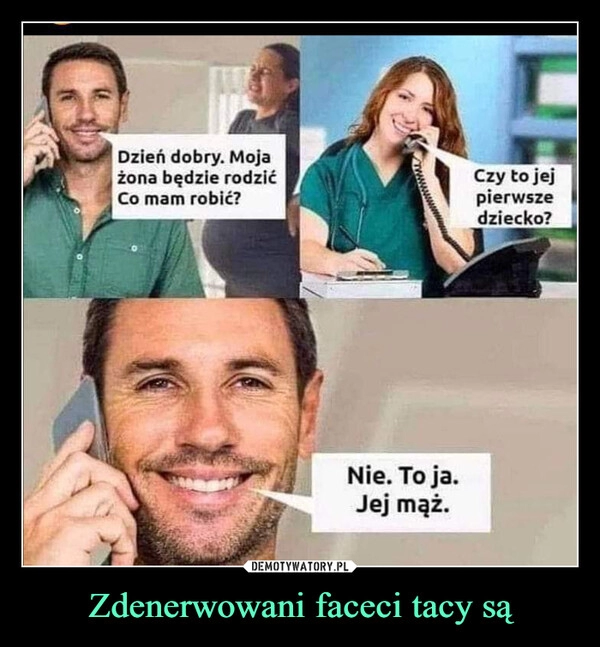 
    Zdenerwowani faceci tacy są