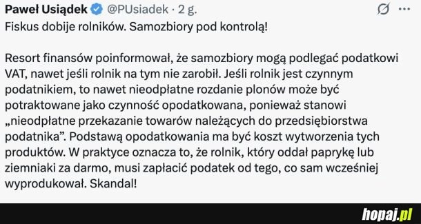 
    Rolnicy którzy zorganizowali samozbiory i oddali żywność za darmo będą musieli zapłacić podatek od oddanej żywności