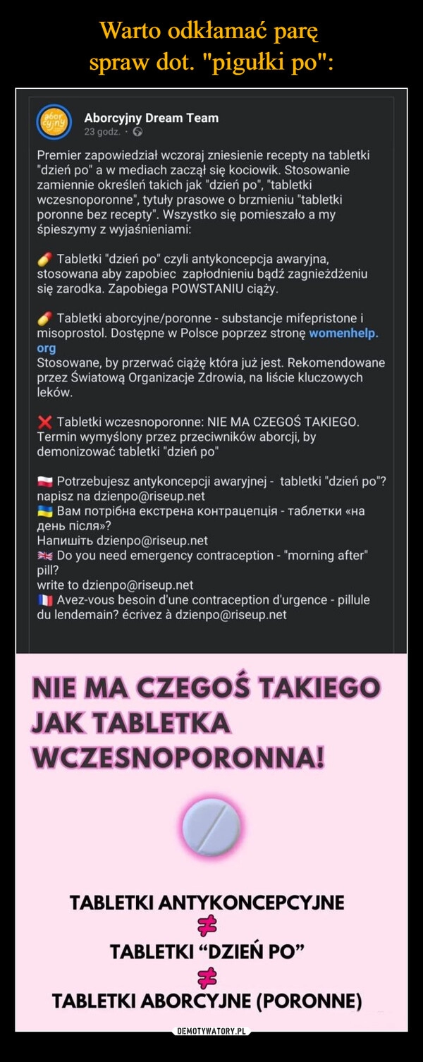 
    Warto odkłamać parę 
spraw dot. "pigułki po":