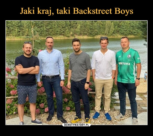 
    
Jaki kraj, taki Backstreet Boys 